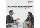 Start Your Mutual Fund Distribution Business with Prudent - India's Leading Platform