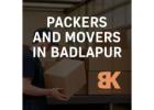 Looking for Reliable Packers and Movers in Badlapur?
